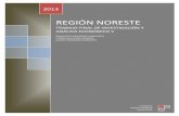 REGIÓN NORESTE - Facultad de Economía - Universidad Nacional Autónoma de … · 2017-12-08 · BASE ECONOMICA.....67 4.5.3.1. ESTRUCTURA Y DINÁMICA ECONÓMICA ... de la generación