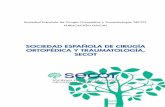 SOCIEDAD ESPAÑOLA DE CIRUGÍA ORTOPÉDICA Y ... · SOCIEDAD ESPAÑOLA DE CIRUGÍA ORTOPÉDICA Y TRAUMATOLOGÍA, SECOT Sociedad Española de Cirugía Ortopédica y Traumatología,