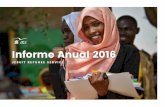 Informe Anual 2016 - Jesuit Refugee Service | Home · Bienvenidos al Informe Anual de 2016 del JRS. Gracias por apoyar nuestra labor, una ... Campamento de Kakuma, Kenia 380 personas