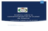 Análisis sobre la contaminación en la ciudad de Madridoa.upm.es/47841/1/TFG_ALVARO_GALLEGO_GARCIA.pdf · CRISP-DM utilizada en proyectos de data science. Por ello se ha dedicado