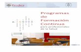 Programas de Formación Continua - index-f.com FORMATIVA.pdf · válidos de la Comisión de Formación Continuada del Sistema ... Gestión del conocimiento con énfasis en el impacto