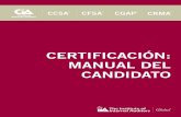CERTIFICACIÓN: MANUAL DEL CANDIDATO · Crédito de reconocimiento profesional para la Parte 4 del examen CIA (PRC4)..... 21 Exámenes de especialidad del IIA ...
