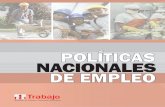 POLÍTICAS NACIONALES DE EMPLEO - congreso.gob.peFILE/1_Politica_Nacional_de_Empleo.pdf · a la igualdad de oportunidades y a la no discriminación en el mercado de trabajo. El ámbito