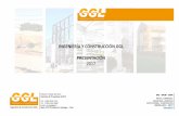 INGENIERÍA Y CONSTRUCCIÓN GGL …ggl.cl/web/wp-content/uploads/2014/06/CV... · • Naves Industriales • Bodegas de Inflamables • Cámaras de Frio • Bodegas PT y Procesos