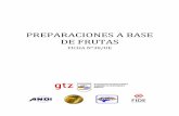PREPARACIONES A BASE DE FRUTAS - …resultados1.com/caja-ue/images/stories/fichas/honduras/hn-prep-a... · Jugos simples (13 grados brix) de piña orgánica de la variedad “Azucarona”,