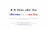 El fin de la democracia - alainet.org de la democracia times.pdf · Los líderes occidentales del G-20 prometieron medidas ambiciosas para luchar contra los fraudes del capitalismo,
