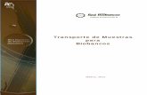 Transporte de Muestras para Biobancosredbiobancos.es/Pages/Docs/Documento_Transporte_de_muestras.pdf · Las Instrucciones Técnicas para el Trasporte Aéreo Seguro de Sustancias Peligrosas