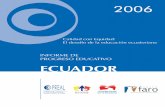 INFORME DE PROGRESO EDUCATIVO ECUADOR - … · En el presente documento se dan a conocer varias informaciones ... el progreso educativo en el país para una audiencia ... estableció