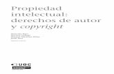 intelectual: Propiedad derechos de autor y copyrightopenaccess.uoc.edu/webapps/o2/bitstream/10609/229/3/Aspectos... · El tipo de obras que abarca el de-recho de autor incluye obras