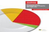 Alimentación y sociedad en la España del siglo XXIstatic.correofarmaceutico.com/docs/2015/11/06/informe_alimentacion.pdf · Son solo algunas de las múltiples variables contempladas