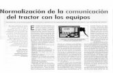 Normalización de la comunicación del tractor con los …oa.upm.es/6247/1/Valero_15.pdf · norma ISO 11783 o ISOBUS, así como de sus antecedentes inmediatos, resultando el contenido