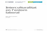 Interculturalitat en l’entorn laboral - openaccess.uoc.eduopenaccess.uoc.edu/webapps/o2/bitstream/10609/55281/1... · el text es va anomenar “Raça i cultura”. Vegeu el text