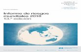 Informe de riesgos mundiales 2018 13.ª edición - …€¦ · previo del Foro Económico Mundial. ... El informe y una plataforma de datos interactiva están disponibles en XXXXXXXXXXX.