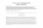 LEY DE TRANSITO NACIONAL - Buenos Aires Ciudad · LEY DE TRANSITO NACIONAL Ley Nº 24.449 Principios Básicos. Coordinación Federal. Consejo Federal de Seguridad Vial Registro