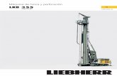 Máquina de hinca y perforación LRB 355 ES - … · LRB 355 con equipo opcional El potente motor diésel Liebherr es bajo en emisiones y económico gracias a la tecnología SCR.