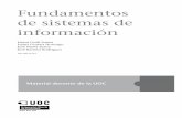 de sistemas de Fundamentos informaciónblog.interweb-consulting.es/biblioteca/fundamentos-sistemas-inform... · CC-BY-NC-ND • PID_00174744 Fundamentos de sistemas de información