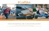 Herramientas de Concientización - Kabla · / Herramientas De Concientización Kabla Comercial S.A. de C.V. Somos una empresa líder en la distribución de productos para diagnóstico