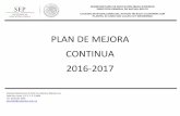 PLAN DE MEJORA CONTINUA 2016-2017 - cobach4.netcobach4.net/flipbook/pmc/pmc_2016_2017.pdf · 2 El presente plan de mejora continua (PMC) forma parte de las principales actividades