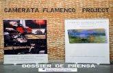 CAMERATA FLAMENCO PROJECTmapasculturalmarket.com/mercado/pdf/musica/dossier/3390-Dossierde... · Claude Worms. Flamenco Web, Francia. “Apuesta de inmenso mérito en un verano seco