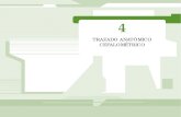 TRAZADO ANATÓMICO CEFALOMÉTRICO - …ortoface.com/wp-content/uploads/2016/12/Trazado-anátomico... · TRAZADO ANATÓMICO CEFALOMÉTRICO 49 casos trazamos una línea imaginaria