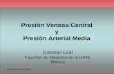 Presión Venosa Central y Presión Arterial Media y PAM.pdf · • En la regla de medición el descenso del flujo de la columna , en un principio será rápido, luego se producirán