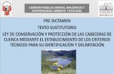 Presentación de PowerPoint - Portal Institucional e ... · pre dictamen texto sustitutorio ley de conservaciÓn y protecciÓn de las cabeceras de cuenca mediante el establecimiento