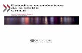 Estudios económicos de la OCDE CHILE - oecd.org · 7 O.E.C.D. Chile: EVALUACIÓN Y RECOMENDACIONES L a calidad de vida de los chilenos ha mejorado de forma significativa en las últimas
