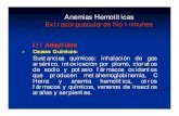 Anemias Hemolíticas Extracorpusculares No Inmunesecaths1.s3.amazonaws.com/hematologiaclinicafacena/271531236.ANE… · Anemias Hemolíticas ... por inhibición de varias enzimas