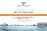 XXI REUNIÓ ANUAL DE - academia.cat · xxi reuniÓ anual de la societat catalana de neurologia world trade center barcelona 4 i 5 de maig de 2017 programa