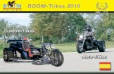 BOOM-Trikes 2010 años 1990 - 2010 · deseos en forma manual ¡“made in Germany!“ Nuestros socios le garantizan una atención profe-sional después de la compra y un servicio