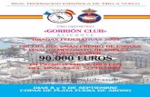 GORRION CLUB -2009 · D. Gaspar Serrano Aznar ... GORRION CLUB -2009.qxp 2/7/09 08:24 Página 11.  NOTAS IMPORTANTES REGLAMENTO DEL CAMPEONATO DE …