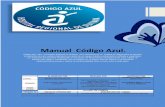 Manual Código Azul. - hrd.gov.cohrd.gov.co/GUIAS_HRD_2012/MANUALES/ASISTENCIALES... · con funciones previamente establecidas en el ... APOYO DIAGNOSTICO, SALAS DE PARTO, ... Reconocimiento