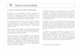 Educación Intercultural Bilingüe - Ministerio de ...€¦ · sean técnicamente posibles, con la participación de las organizaciones indígenas.19 17 Acuerdo sobre Identidad y