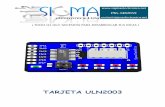 TARJETA ULN2003 - sigmaelectronica.net ULN2003.pdf · Indicador de encendido ... son compatibles con varios tipos de señales lógicas. 3. Salida conector tipo XH 5 pines Figura 4: