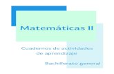 Matemáticas II - dgb.sep.gob.mx · Cuadernos de actividades de aprendizaje / Matemáticas II Presentación Bloque I Utilizas ángulos, triángulos y relaciones métricas Bloque II