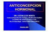 Anticon hormonal 2005 Berta.ppt [Sólo lectura] · Combinados orales Monofásicos 7Macrodosis 7Microdosis Bifásicos Trifásicos ... 50% cuando se utilizan ACO. zEl mecanismo no está