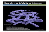 Genética Médica News - revistageneticamedica.com · tico, estudios de los procesos moleculares que intervienen en las ... los factores genéticos involu‐ crados en la ... de las