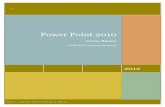 Power Point 2010 - OFFICE 2010 | Curso basico · básicos para que pueda hacer presentaciones con Power Point 2010. ... plantillas, animaciones, efectos ... Power Point maneja 26