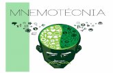 mnemotécnia · mnemotÉcnia nociÓn cognitiva uso de memoria semÁntica uso de memoria episÓdica memoria de acción memoria lÉxica uso memoria icÓnica uso de estrategia de