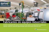 Fabricantes de equipos industriales - prodware.fr · soportar procesos de fabricación contra stock (mtS), contra pedido (mtO), ... (CtO), e ingeniería contra pedido (etO). u escale