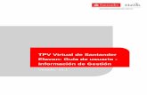TPV Virtual de Santander Elavon: Guía de usuario ... · TPV Virtual de Santander Elavon: Guía del usuario Información de Gestión – 1 Índice 1 Acerca de esta guía ..... 4