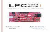 Placa de desarrollo para NXP LPC1343 (ARM Cortex-M3)rdss.com.ar/datasheets/User_Manual_LPC1343_Board.pdf · Este ARM Cortex-M3 incorpora un pipeline de 3 etapas y , con un bus de