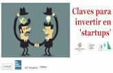 Claves para invertir en 'startups' - cambramallorca.com · Claves para invertir en ... •Un Club de Inversión es un punto de encuentro y de oportunidades necesario para emprendedores