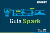 GuíaSpark - Inspira Crea Transforma - EAFIT - … · GuíaSpark Descripción plataforma Spark 1. Perﬁl y conﬁguración: acá puede conﬁgurar su cuenta, conﬁgurar la aplicación