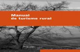 Manual de turisme rural - Anoia Project · rural necessiten la llicència municipal, l’autorització del Departament de Turisme de la Generalitat de Catalunya i la inscripció en