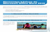 Elementos básicos de Microsoft Office Word 2016enmarchaconlastic.educarex.es/pildoras/pub/cont/archivos/Elementos... · Manual creado por el Grupo de Software Educativo de Extremadura.