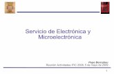 Servicio de Electrónica y Microelectrónica · 1 Pepe Bernabeu Reunión Actividades IFIC 2008, 5 de mayo de 2009 Servicio de Electrónica y Microelectrónica