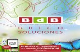 B R I C O SOLUCIONES - grupoagata.es · 750 ml. Aplicación manual, ... BOSCH Pack de 3 uds. 6 x 100 x 160 mm. 27,14 ... MULTILIJADORA PSM 80 A BRICOLAJE BOSCH