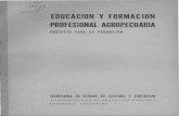 PROYECTO PARA SU PROMOCIOM - Biblioteca … · proyecto para su promociom secretaria de estado de cultura y educacion administracion de educacion agricola republica argentina ,, .