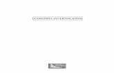 Economía Internacional - Grupo Editorial Patriaeditorialpatria.com.mx/pdffiles/9786074382174.pdf · CAPÍTULO 11 EL SISTEMA MONETARIO INTERNACIONAL: ... de 1970-79 del siglo XX,
